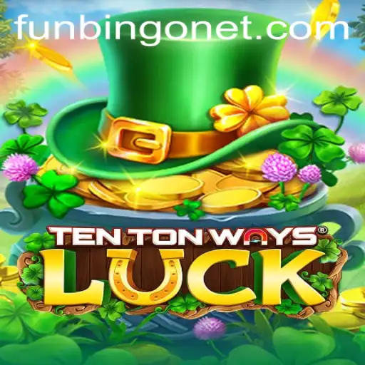 Unveiling the Excitement: TenTonWaysLuck and the Charm of FUNBINGO