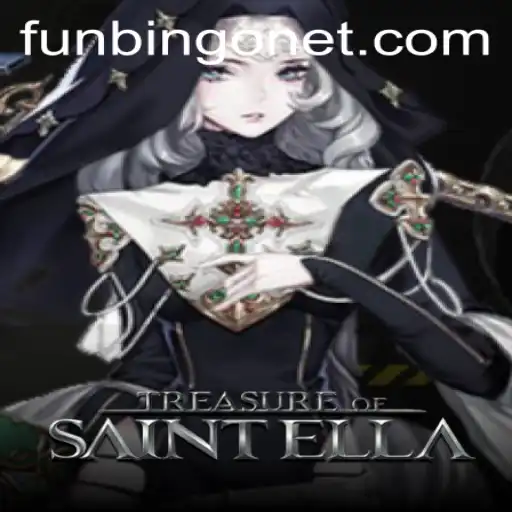 Unveiling the Adventures of Treasure of Saint Ella and the Exciting World of FUNBINGO