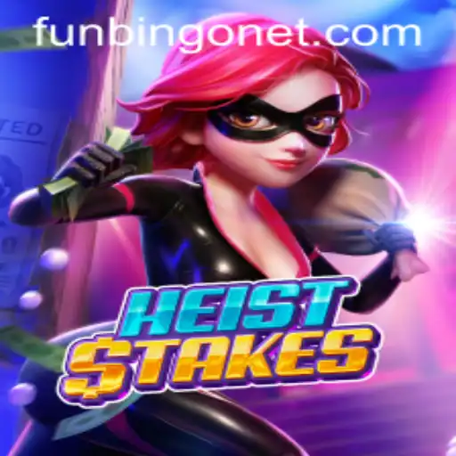 Explore the Exciting World of HeistStakes: The Ultimate FUNBINGO Experience