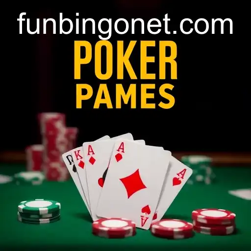 Exploring the Thrilling World of Poker Games with FUNBINGO