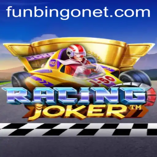RacingJoker and FUNBINGO: A Thrilling Adventure in Modern Gaming