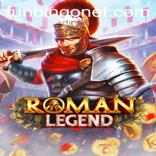 Discover the Excitement of RomanLegend and FUNBINGO