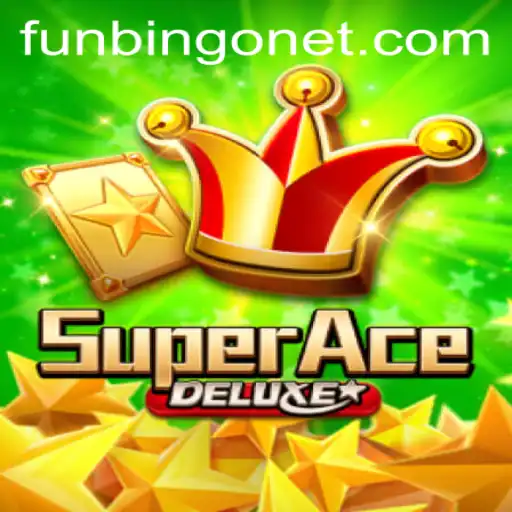 Discover the Thrilling World of SuperAceDeluxe and the Exciting FUNBINGO