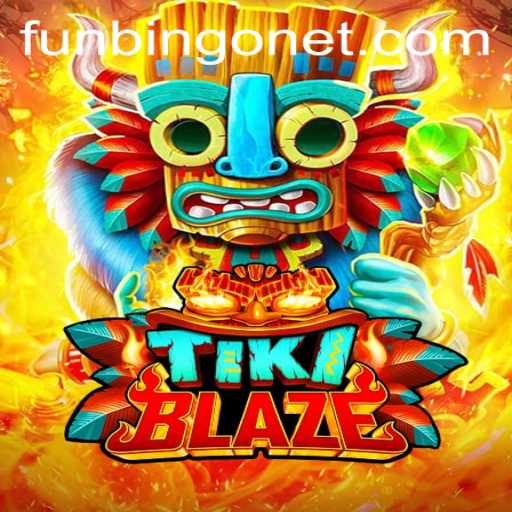 Exploring TikiBlaze: The Exhilarating Adventure Fueled by FUNBINGO